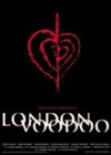 London Voodoo (2004)4.jpg